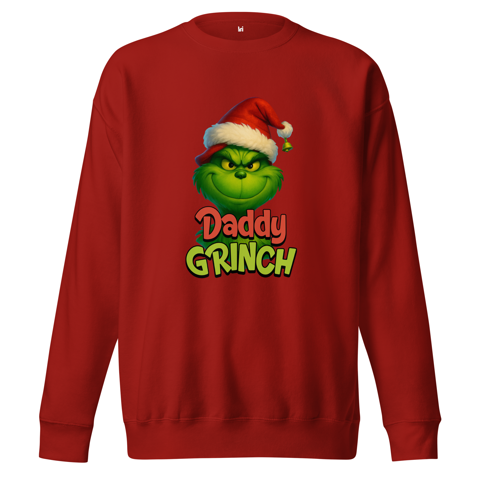 Daddy Grinch T-Shirt / Sweatshirt