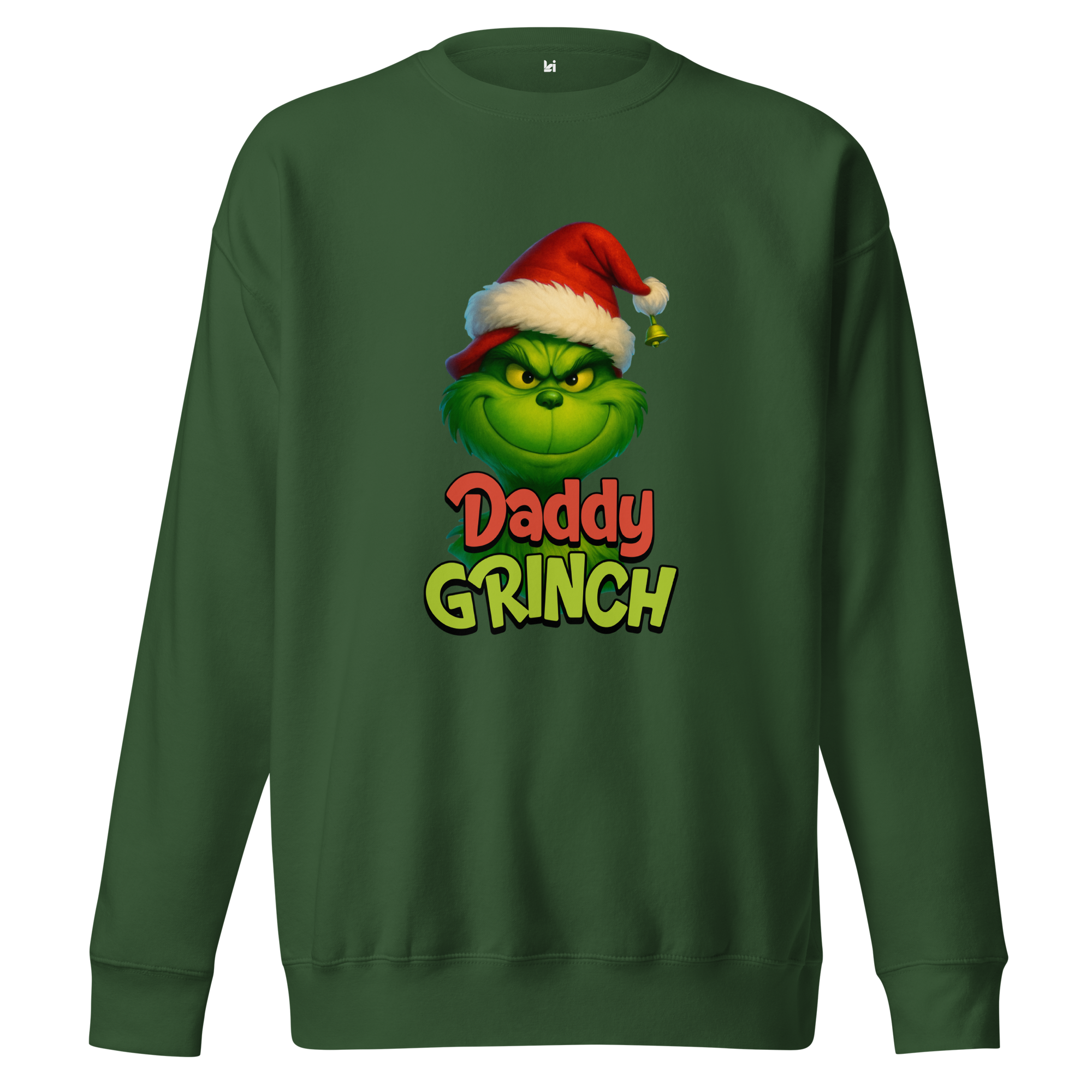Daddy Grinch T-Shirt / Sweatshirt