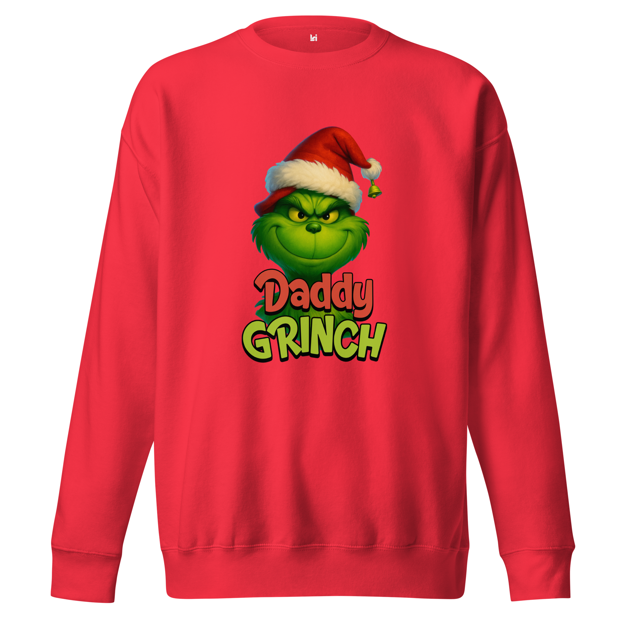 Daddy Grinch T-Shirt / Sweatshirt